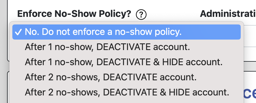 No-Show Policy Enforcement Detail Menu